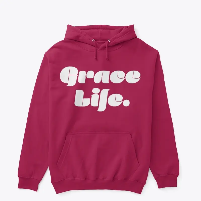 Grace Life (period) says it all