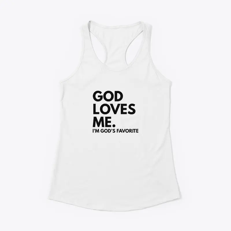 God Loves Me (God's Favorite)