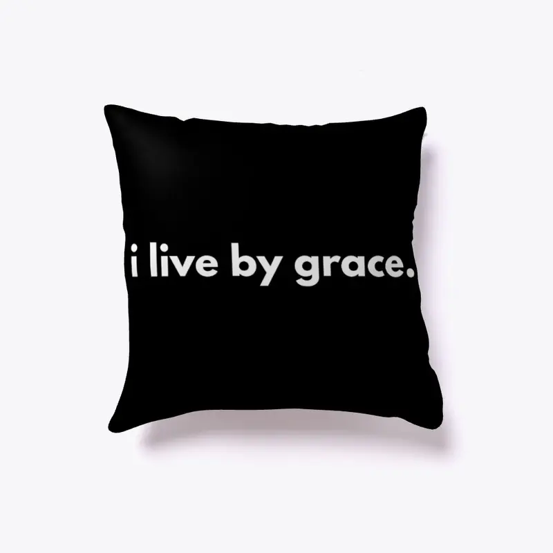 i live by grace