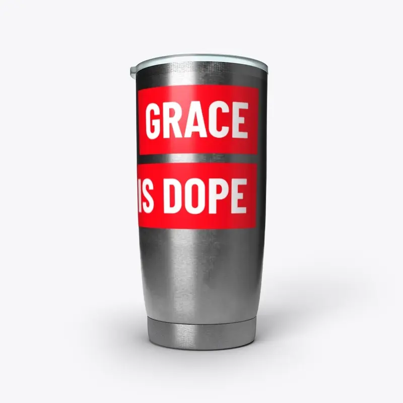 Grace is Dope (The Grace Life) Red