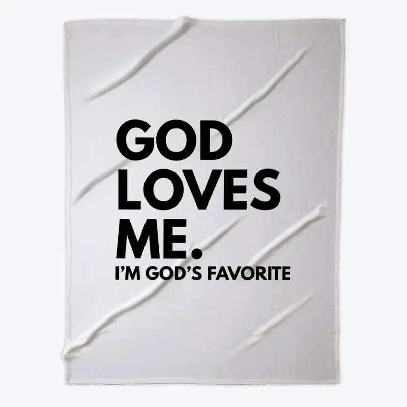 God Loves Me (God's Favorite)